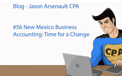New Mexico Business Accounting: Time for a Change